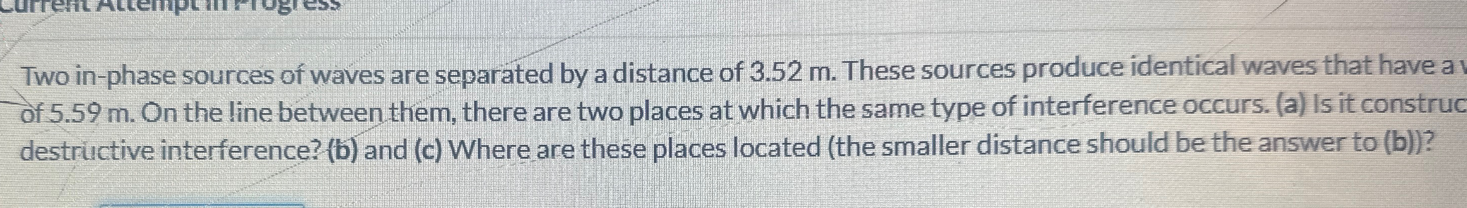 Solved Two in-phase sources of waves are separated by a | Chegg.com