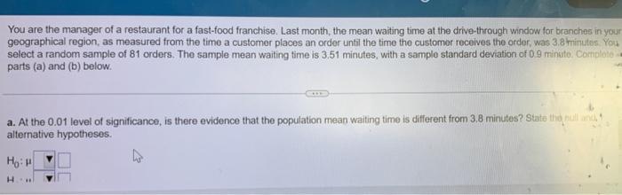 Solved You are the manager of a restaurant for a fast-food | Chegg.com