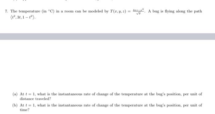 Solved a 7. The temperature (in °C) in a room can be modeled | Chegg.com