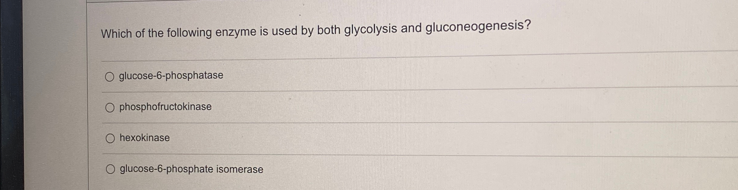 Solved Which of the following enzyme is used by both | Chegg.com