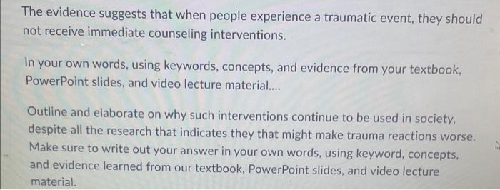 Solved The evidence suggests that when people experience a | Chegg.com