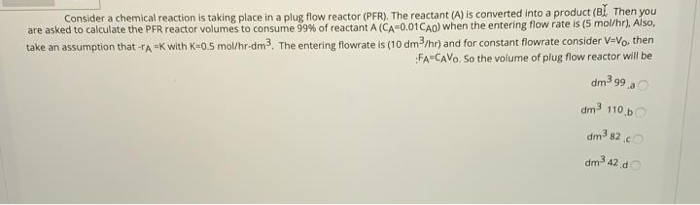 Solved Consider a chemical reaction is taking place in a | Chegg.com