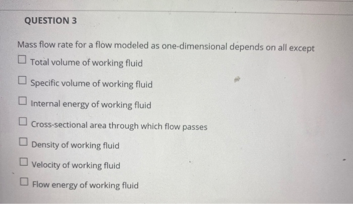 Solved QUESTION 3 Mass flow rate for a flow modeled as | Chegg.com