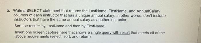 Solved 5. Write a SELECT statement that returns the | Chegg.com