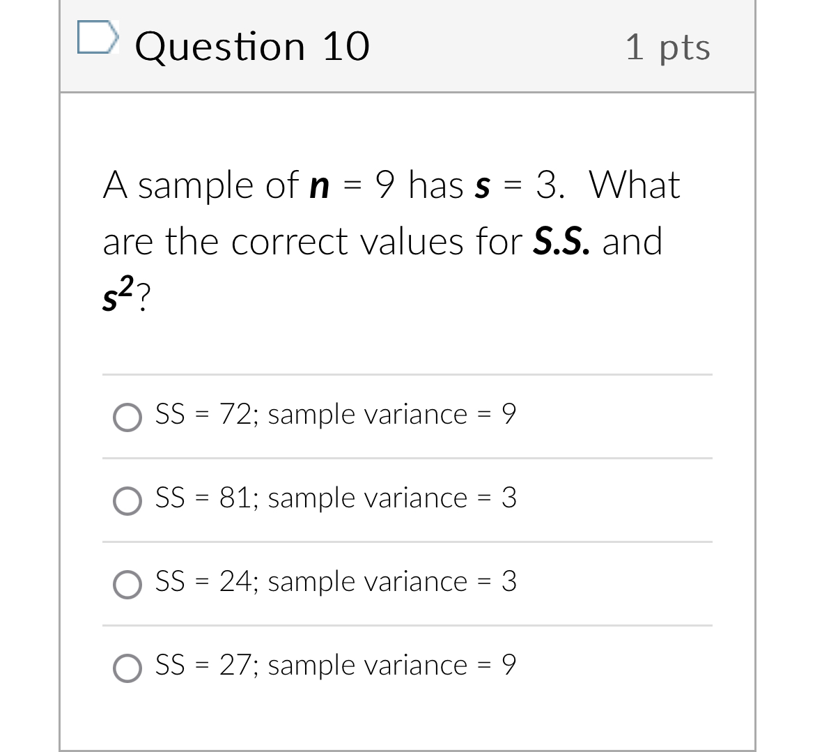 Solved Question 101 ﻿ptsA sample of n=9 ﻿has s=3. ﻿What are | Chegg.com