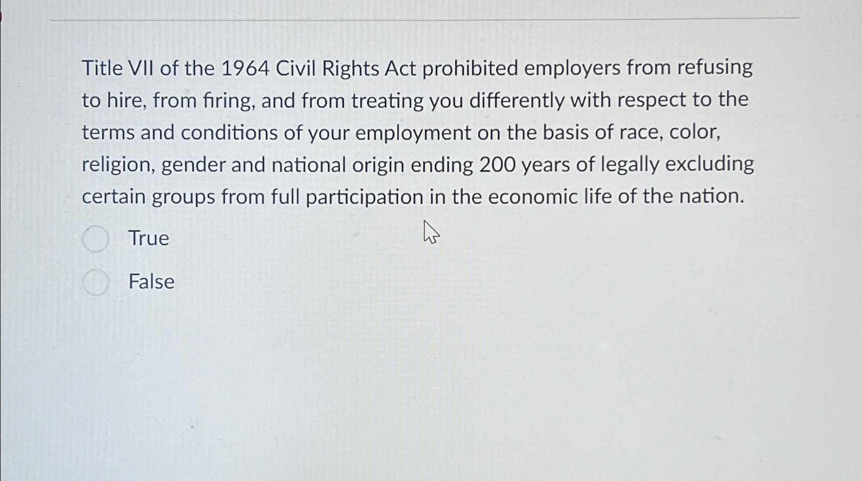 Solved Title VII of the 1964 ﻿Civil Rights Act prohibited | Chegg.com