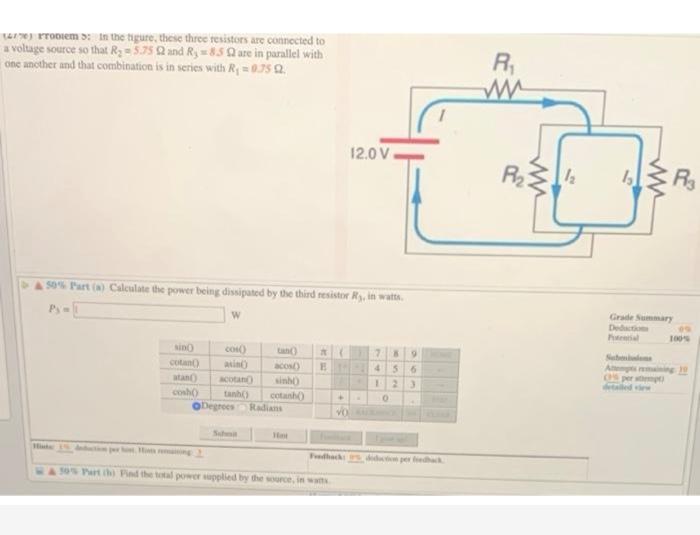 Solved *) Problem : In The Figure, These Three Resistors Are | Chegg.com