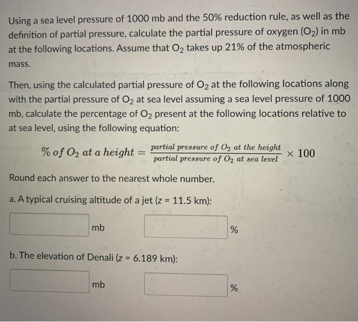 Solved Using A Sea Level Pressure Of 1000 Mb And The 50 Chegg Com