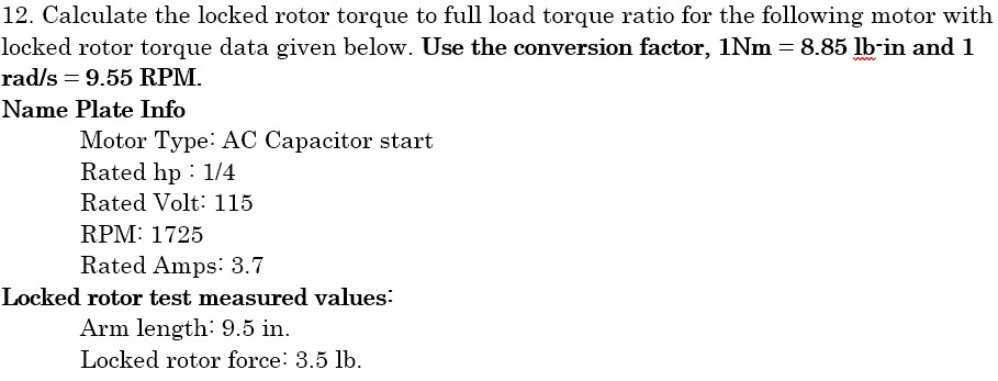 Solved Calculate the locked rotor torque to full load torque | Chegg.com