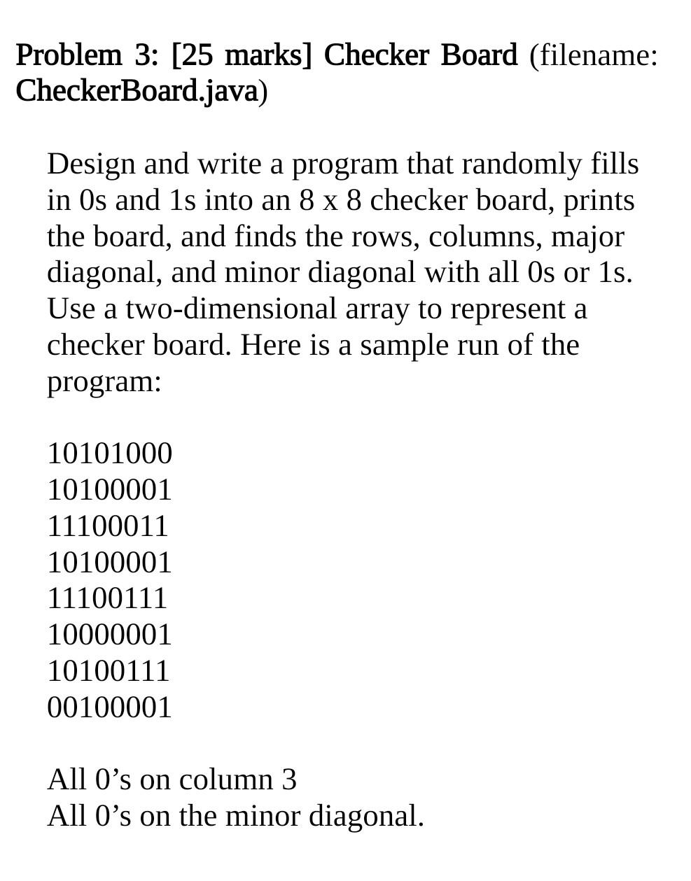 Solved Problem 3: [25 marks] Checker Board (filename: | Chegg.com