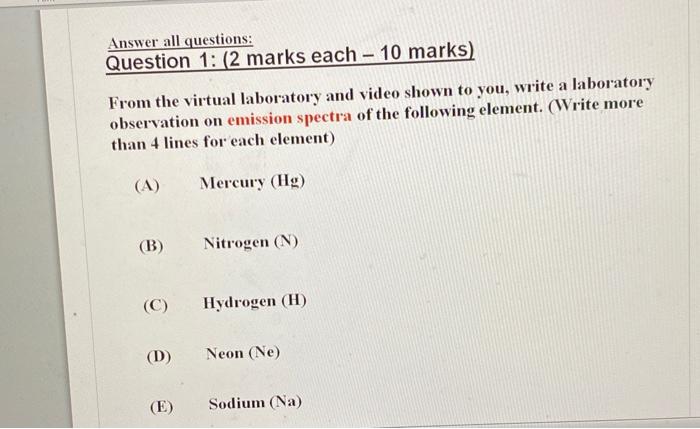 Solved Answer all questions: Question 1: (2 marks each - 10 | Chegg.com