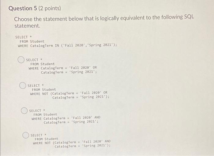 Solved Question 5 (2 points) Choose the statement below that | Chegg.com