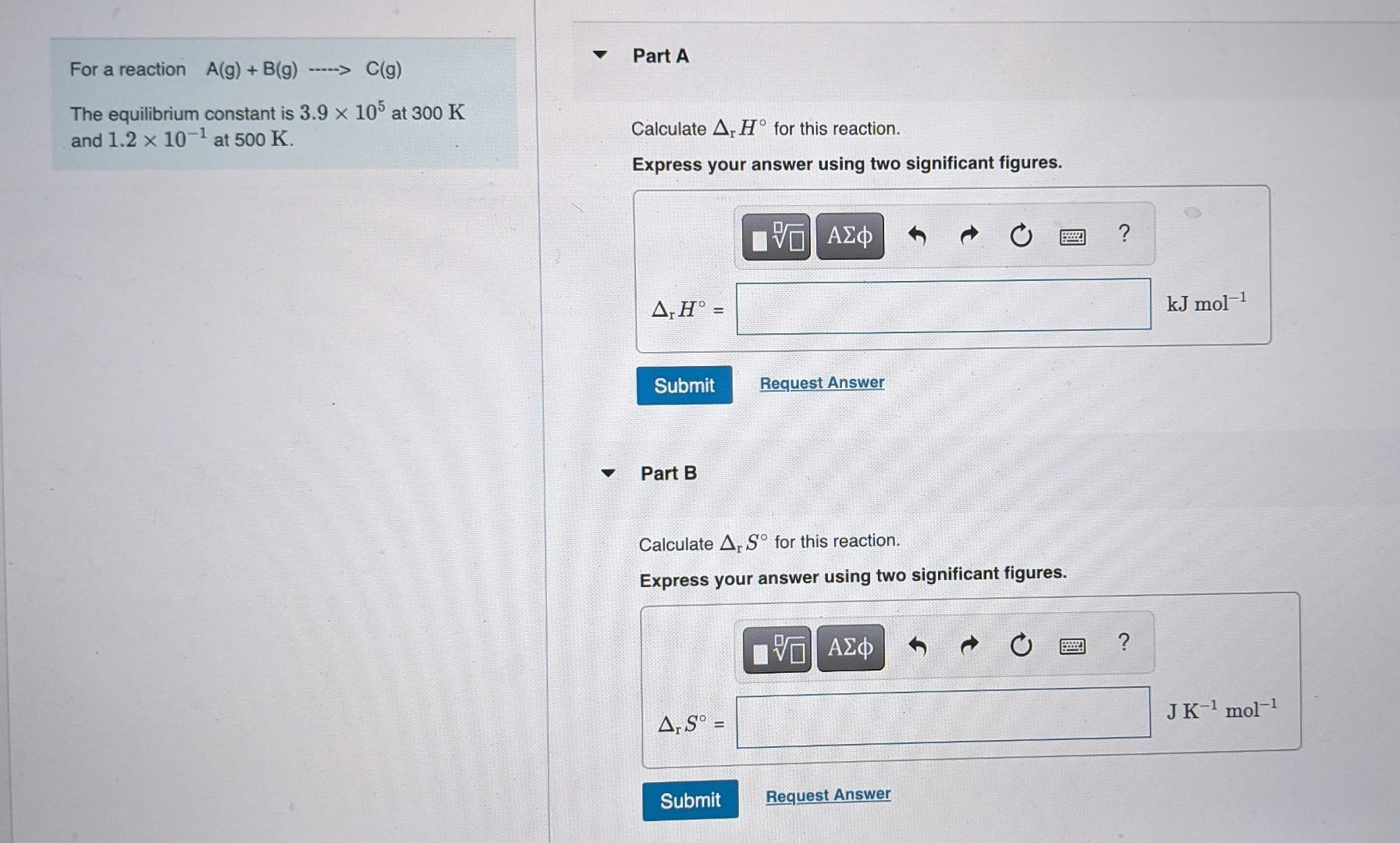 Solved For A Reaction A(g)+B(g)⋯C(g) Part A The Equilibrium | Chegg.com