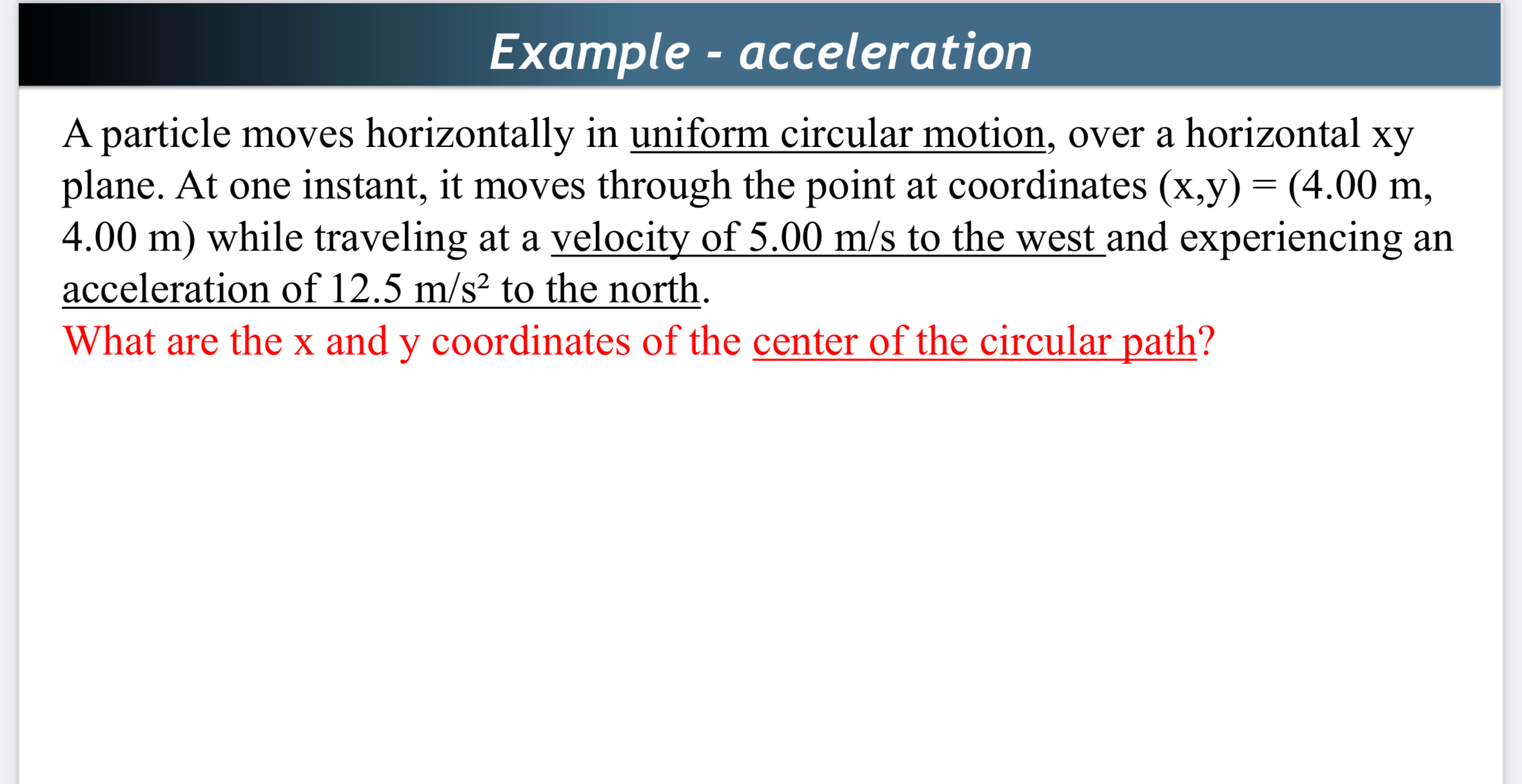 Solved Example - ﻿accelerationA particle moves horizontally | Chegg.com