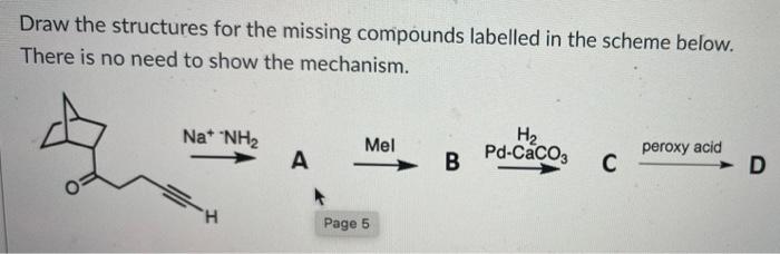 Solved Draw The Structures For The Missing Compounds | Chegg.com