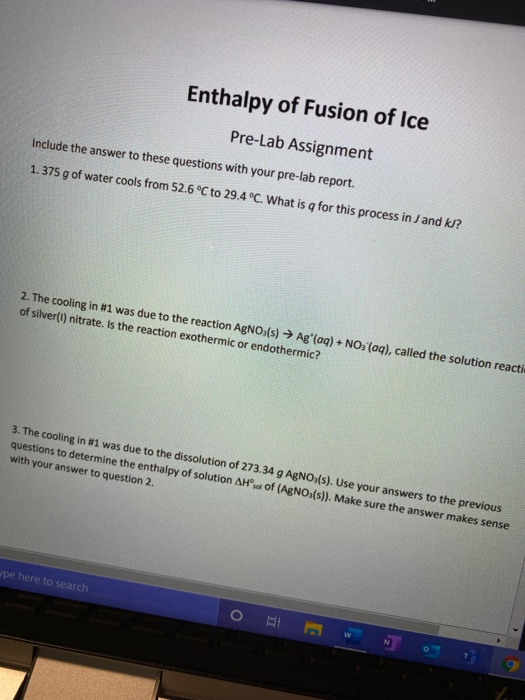 Solved Enthalpy of Fusion of Ice PreLab Assignment Include
