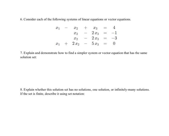 Solved 6. Consider Each Of The Following Systems Of Linear | Chegg.com