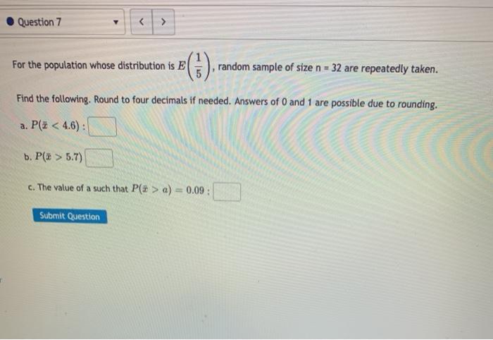 Solved Question 7 For the population whose distribution | Chegg.com