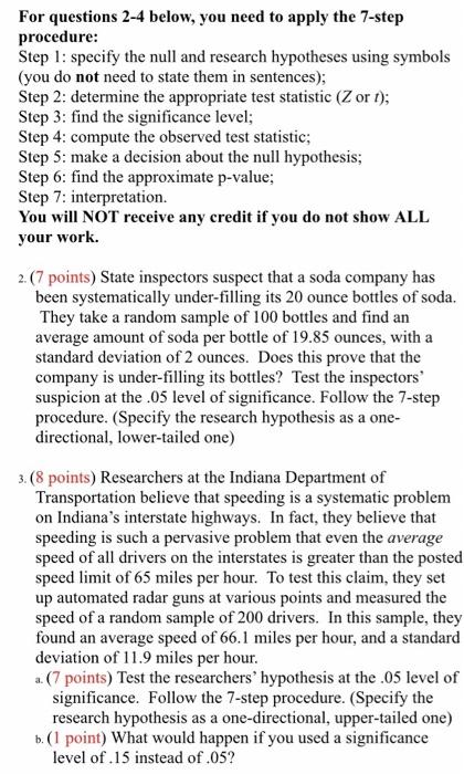 Solved For questions 2-4 below, you need to apply the 7-step | Chegg.com