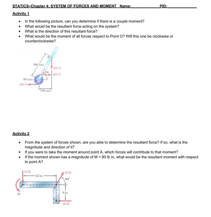 Solved STATICS-Chapter 4: SYSTEM OF FORCES AND MOMENT Name: | Chegg.com