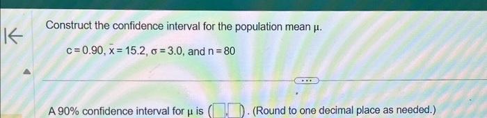 Solved K Construct the confidence interval for the | Chegg.com