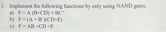 Solved 1. Implement the following functions by only using | Chegg.com
