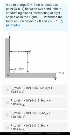 Solved A point charge Q=10 nc is located at point (3, 0, 4) | Chegg.com