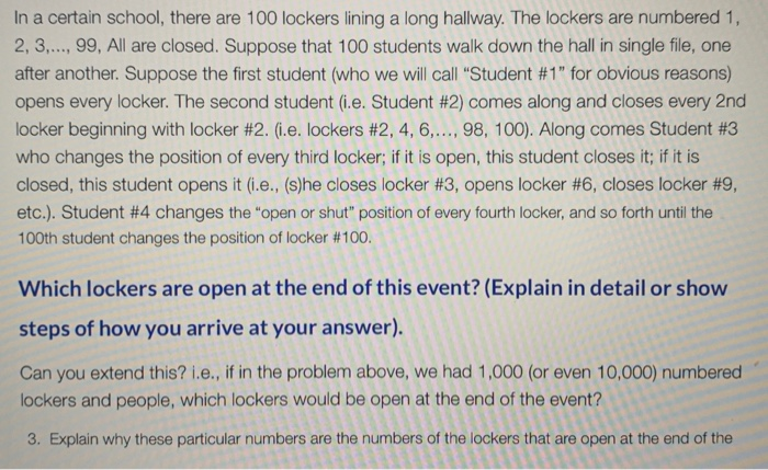 Solved In a certain school, there are 100 lockers lining a | Chegg.com