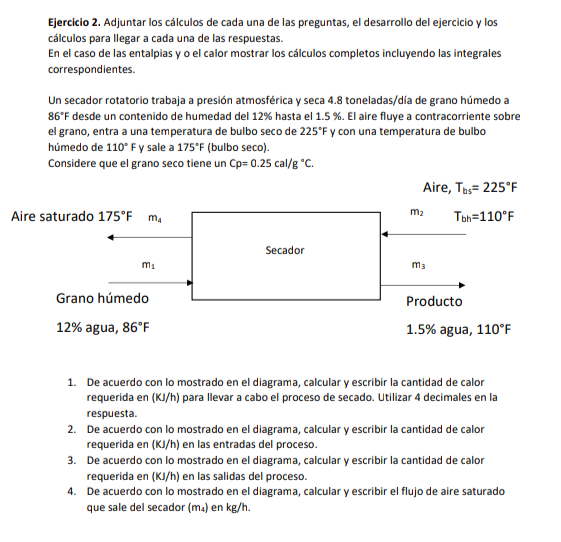 Ejercicio 2. Adjuntar los cálculos de cada una de las preguntas, el desarrollo del ejercicio y los cálculos para llegar a cad