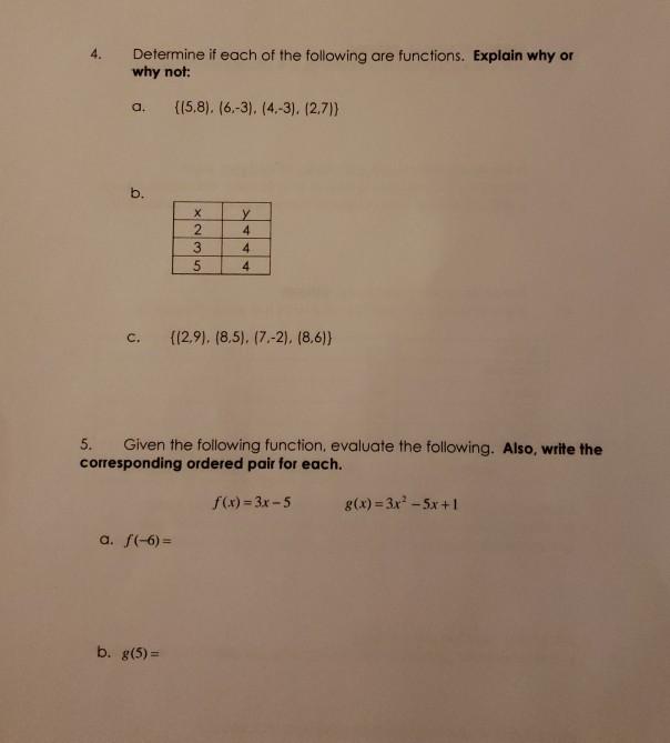 Solved 4. Determine if each of the following are functions. | Chegg.com