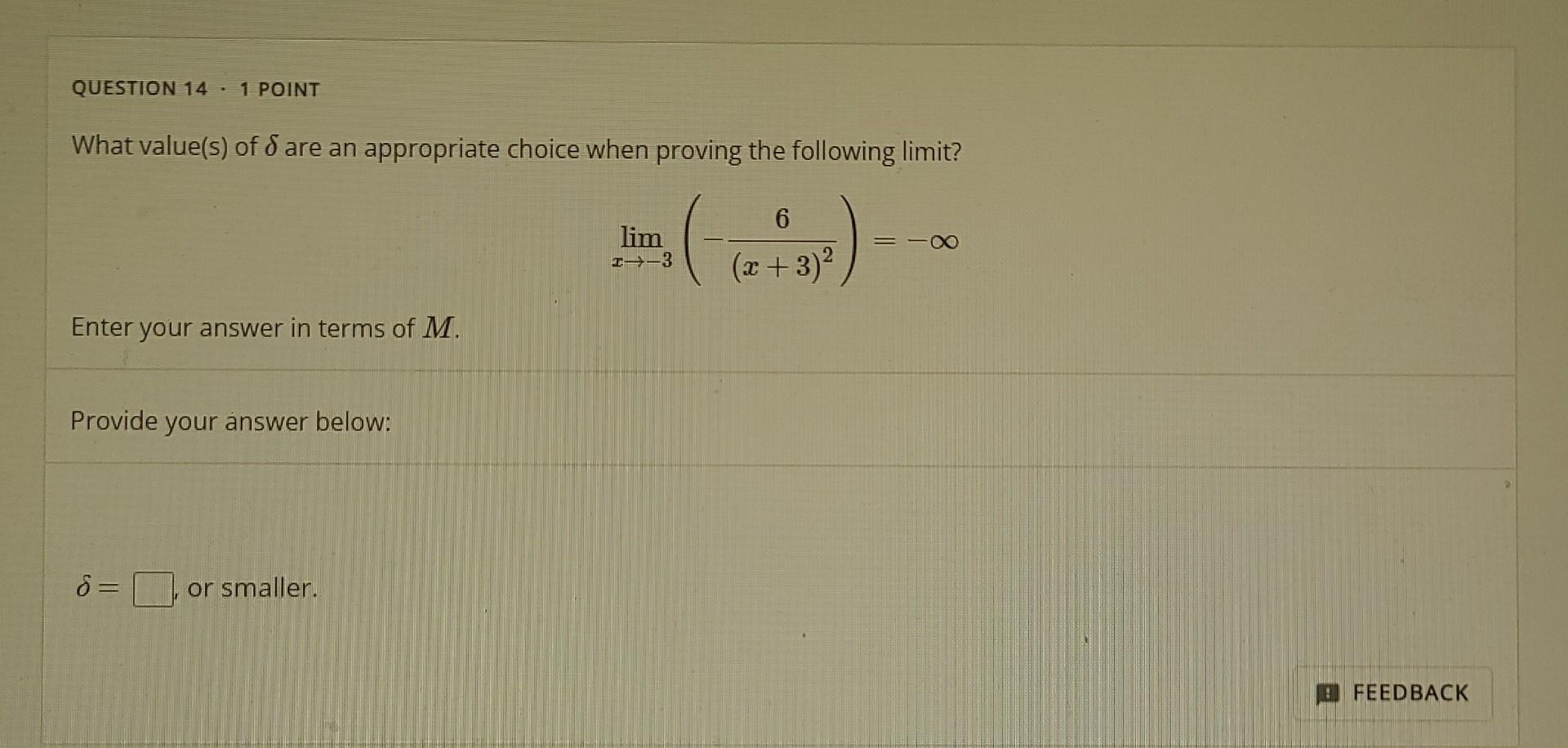 Solved What value(s) of δ are an appropriate choice when | Chegg.com