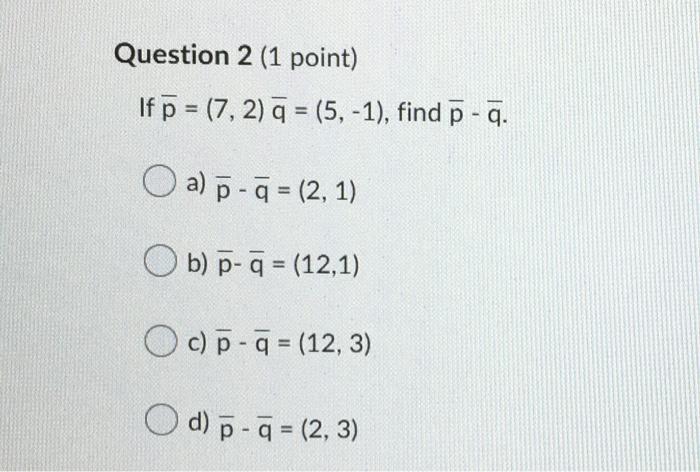 Solved Question 1 (1 point) A The diagram above shows a | Chegg.com