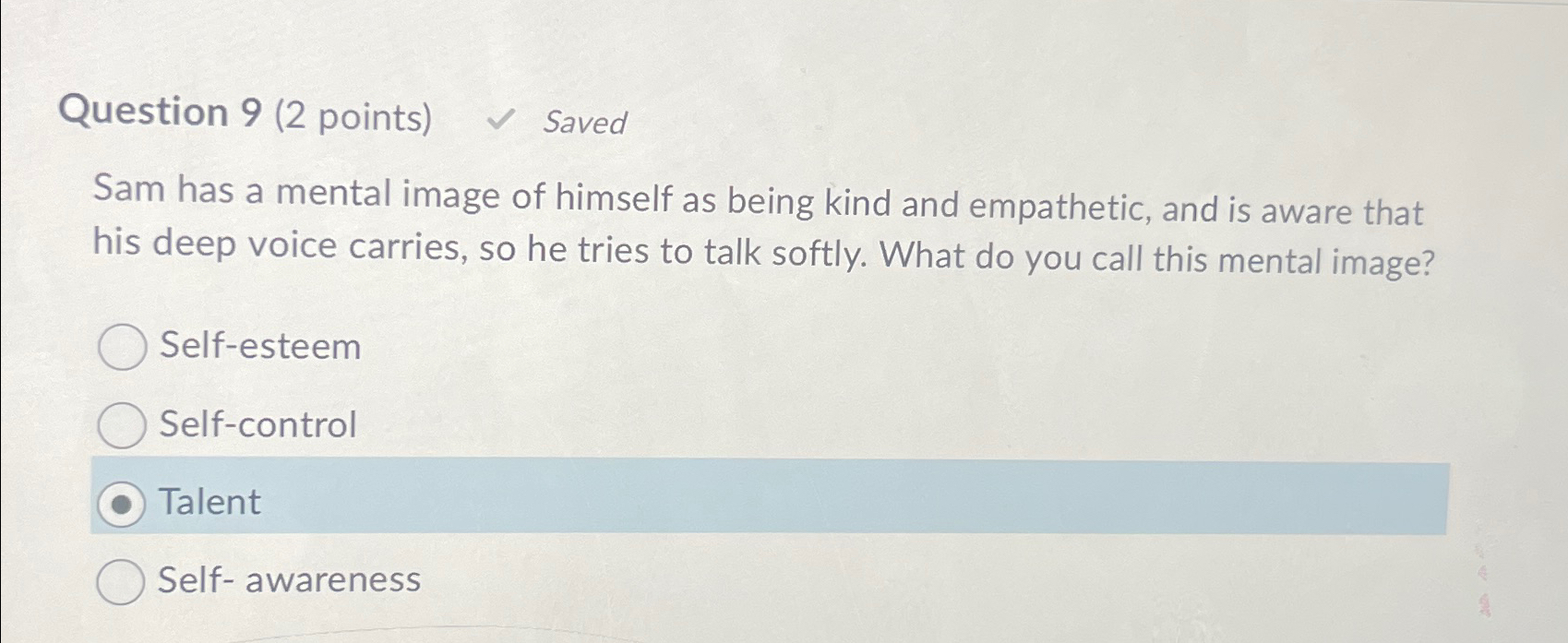 Solved Question 9 (2 ﻿points) ﻿SavedSam has a mental image | Chegg.com