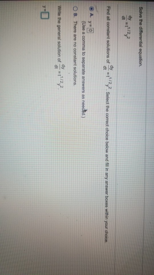 Solved Solve the differential equation. dt Find all constant | Chegg.com