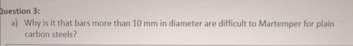 Solved uestion 3: a) Why is it that bars more than 10 mm in | Chegg.com