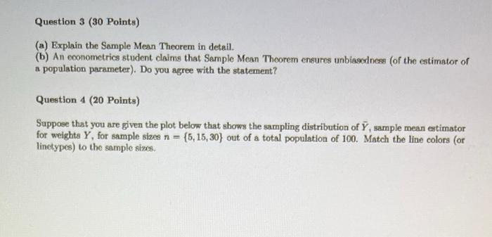 Solved Question 3 (30 Points) (a) Explain the Sample Mean | Chegg.com