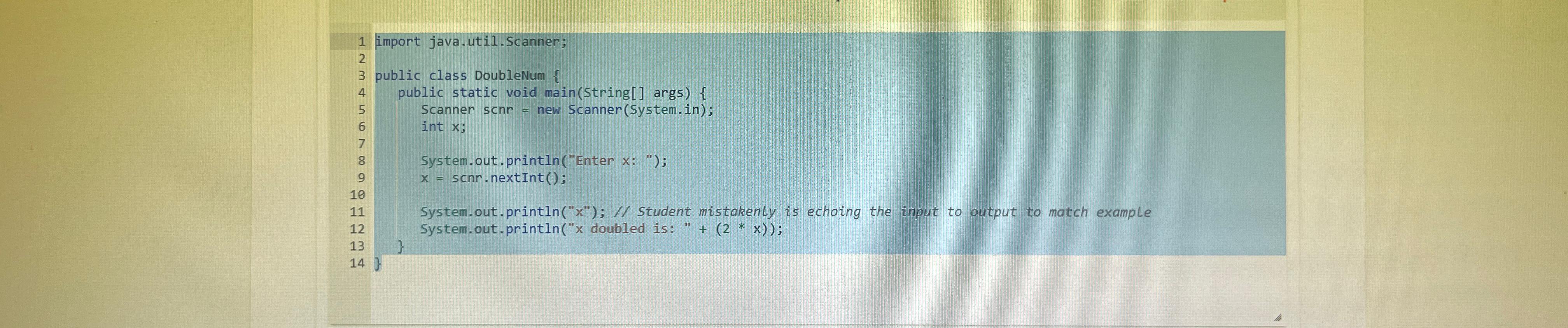 Solved import java.util.Scanner;public class DoubleNum | Chegg.com