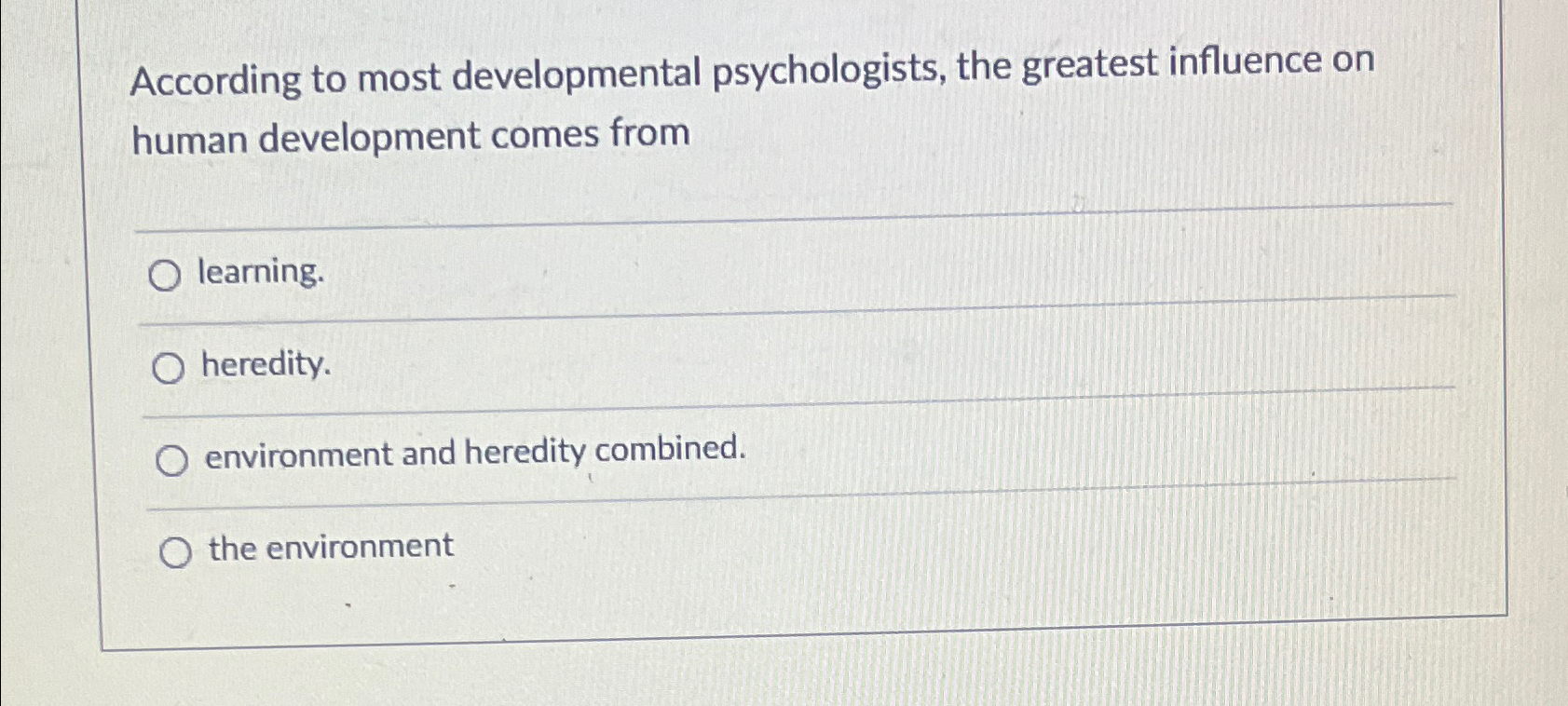 Solved According to most developmental psychologists, the | Chegg.com