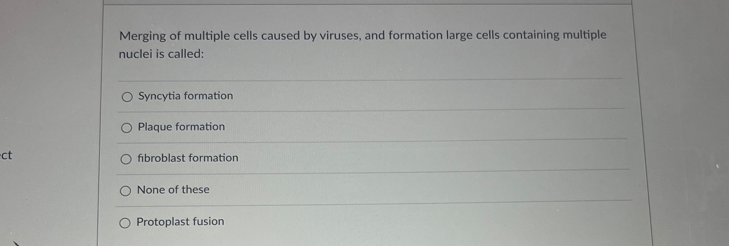 Solved Merging of multiple cells caused by viruses, and | Chegg.com