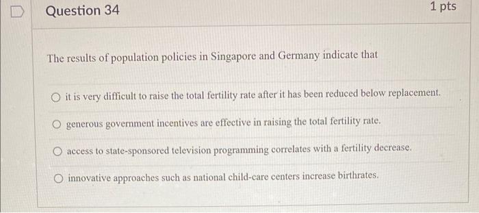 Solved The Results Of Population Policies In Singapore And | Chegg.com