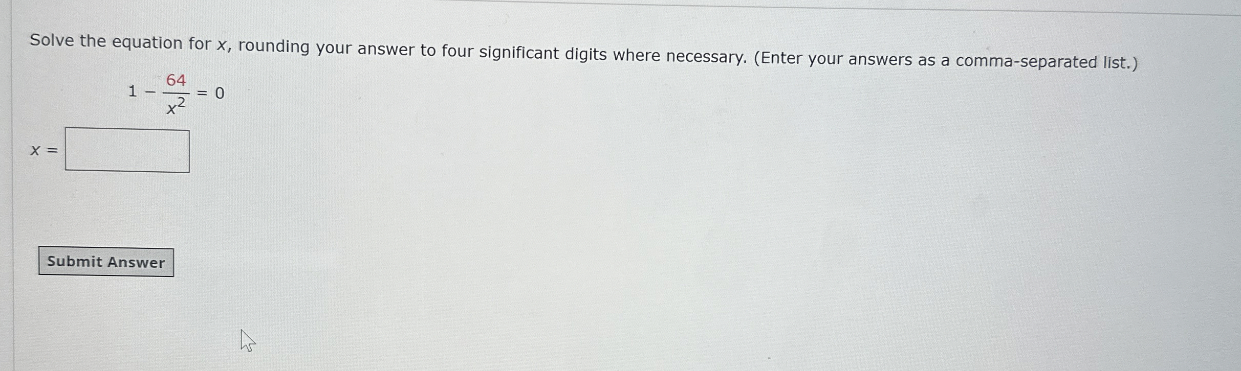 Solved Solve the equation for x, ﻿rounding your answer to | Chegg.com