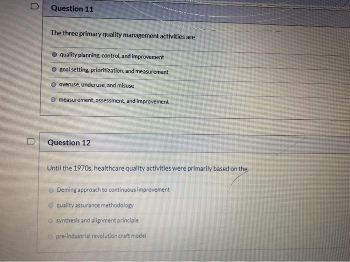 Solved Question 11 The three primary quality management | Chegg.com