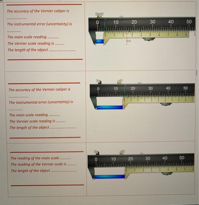 Solved The accuracy of the Vernier caliper is 0 10 20 30 40