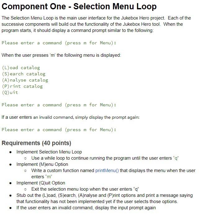 Solved Component One Selection Menu Loop The Selection Chegg Com