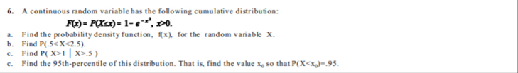 Solved A continuous random variable has the following | Chegg.com