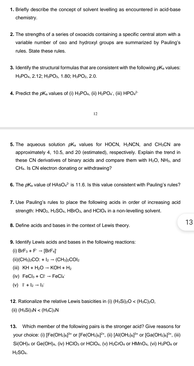 Solved Briefly describe the concept of solvent levelling as