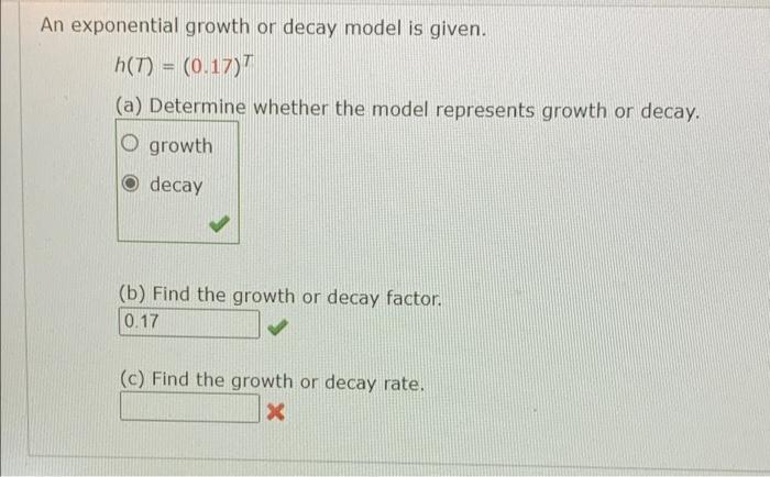 Solved An exponential growth or decay model is given. h(T) = | Chegg.com
