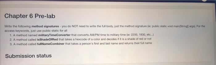 Solved Chapter 6 Pre-lab Write the following method | Chegg.com