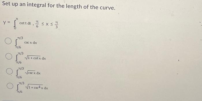 Solved Set up an integral for the length of the curve. | Chegg.com