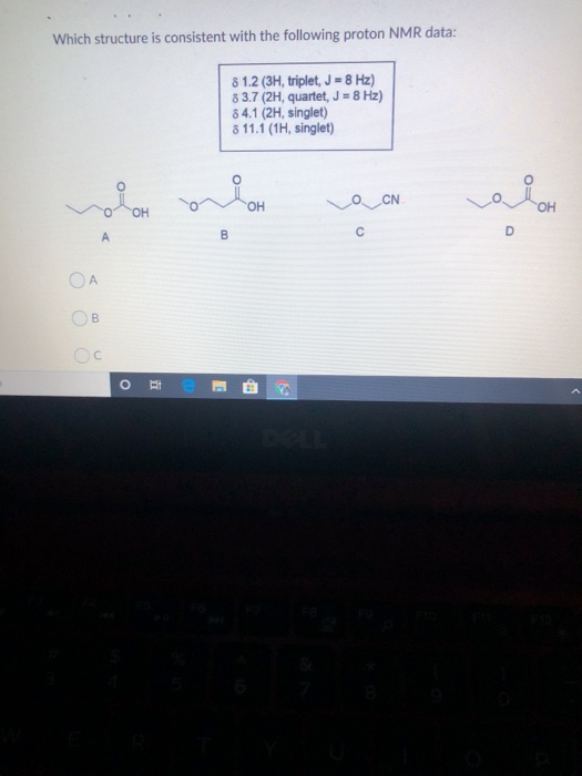 Solved Which structure is consistent with the following | Chegg.com